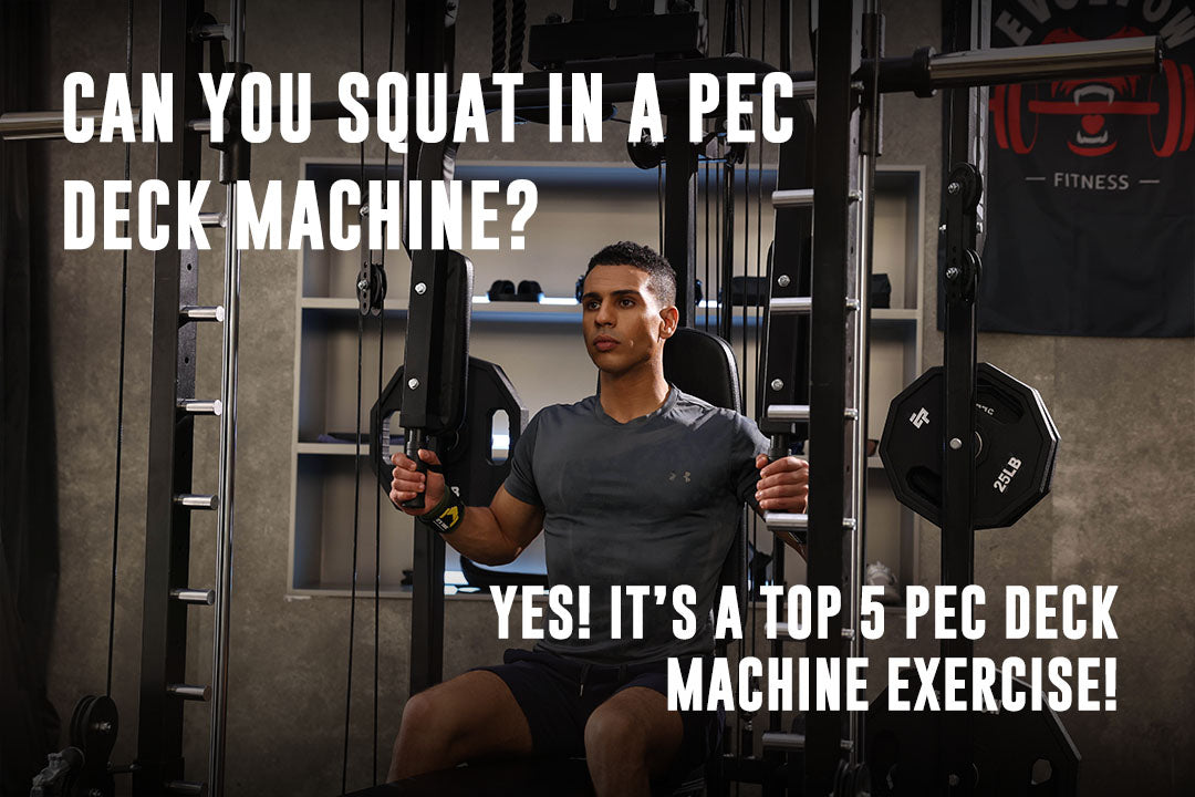 Can You Squat in a Pec Deck Machine? Yes! It’s a Top 5 Pec Deck Machine Exercise!