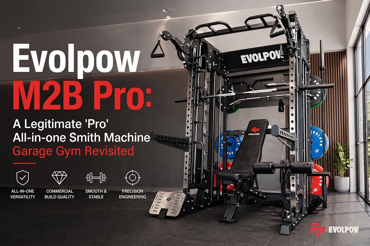 Evolpow M2B Pro A Legitimate “Pro” All-in-one Smith Machine