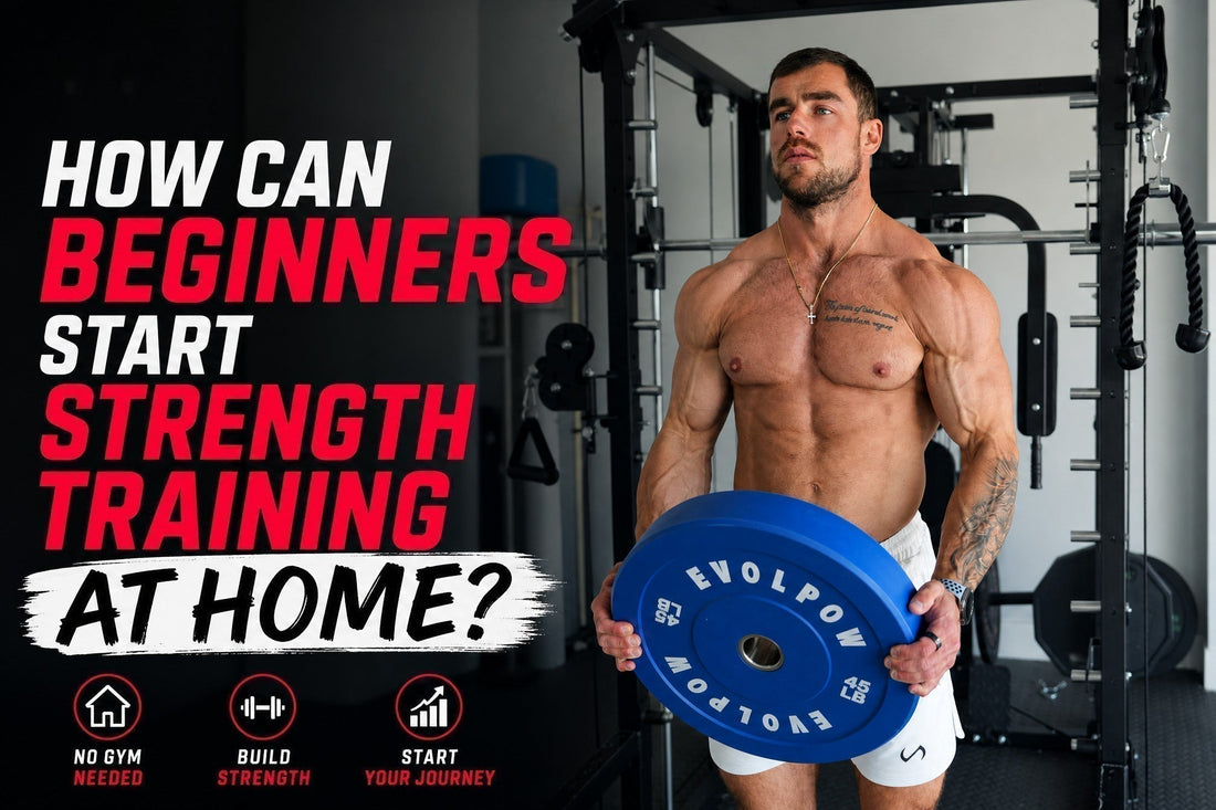 How Can Beginners Start Strength Training at Home?